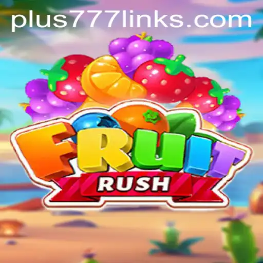 Exploring FruitRush: A Thrilling Adventure in Gaming